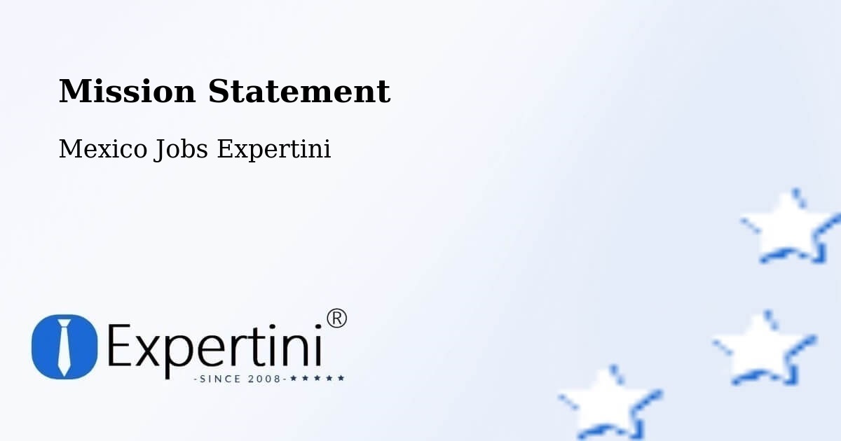 Corporate Mission – Mexico - Mexico Jobs Expertini